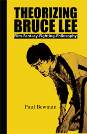 Theorizing Bruce Lee