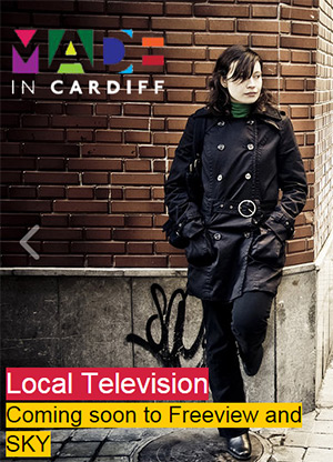 Made in Cardiff – The City’s local TV channel gets ready to launch